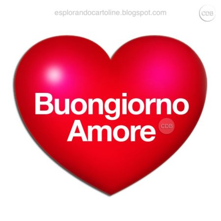 Картинки buon giorno Amore