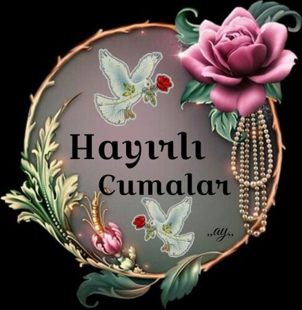Хайирли Джумалар