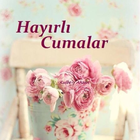Открытки hayirli Cumalar