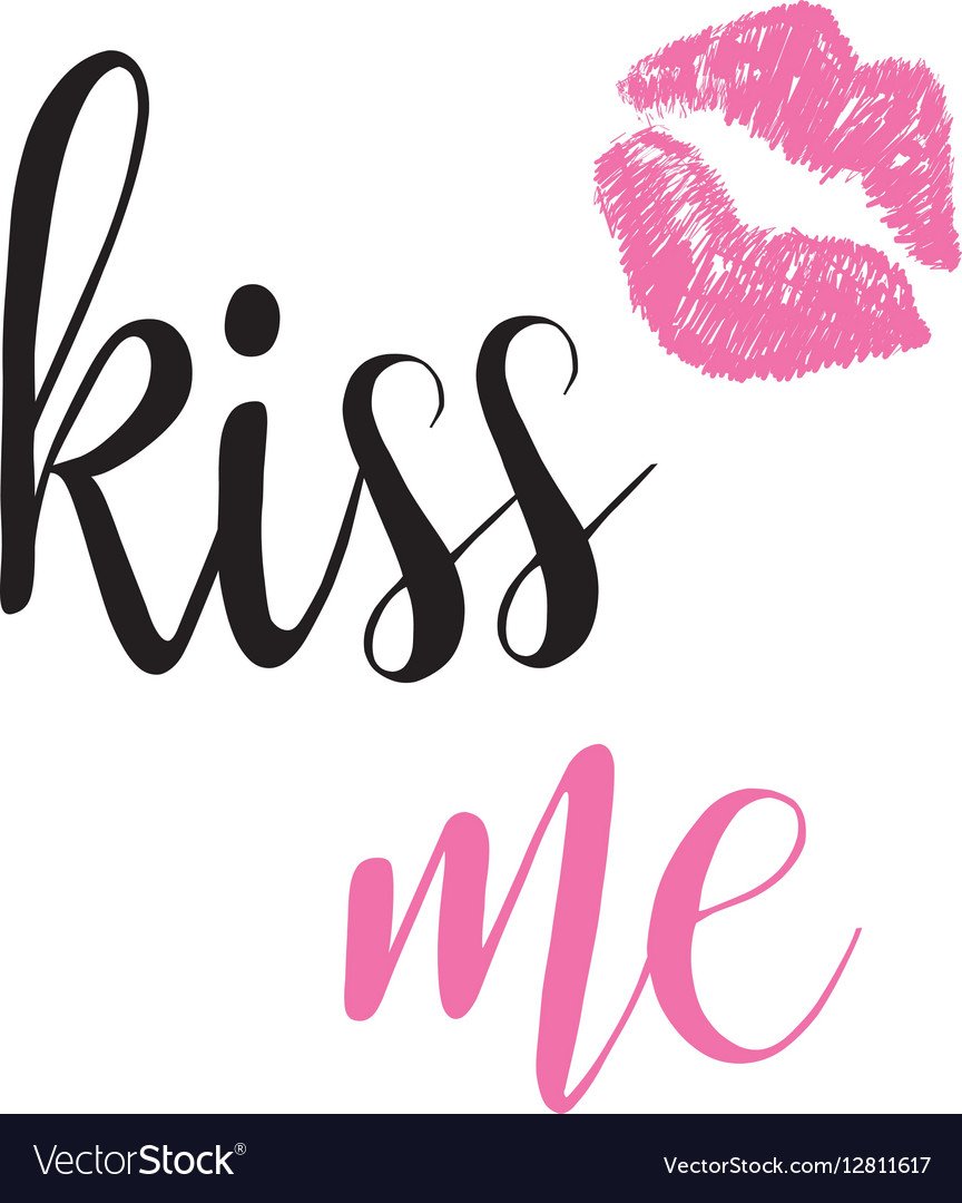 Кис ми текст. Kiss надпись. Надпись Кисс ми. Красивая надпись Kiss. Kiss me красивым шрифтом.