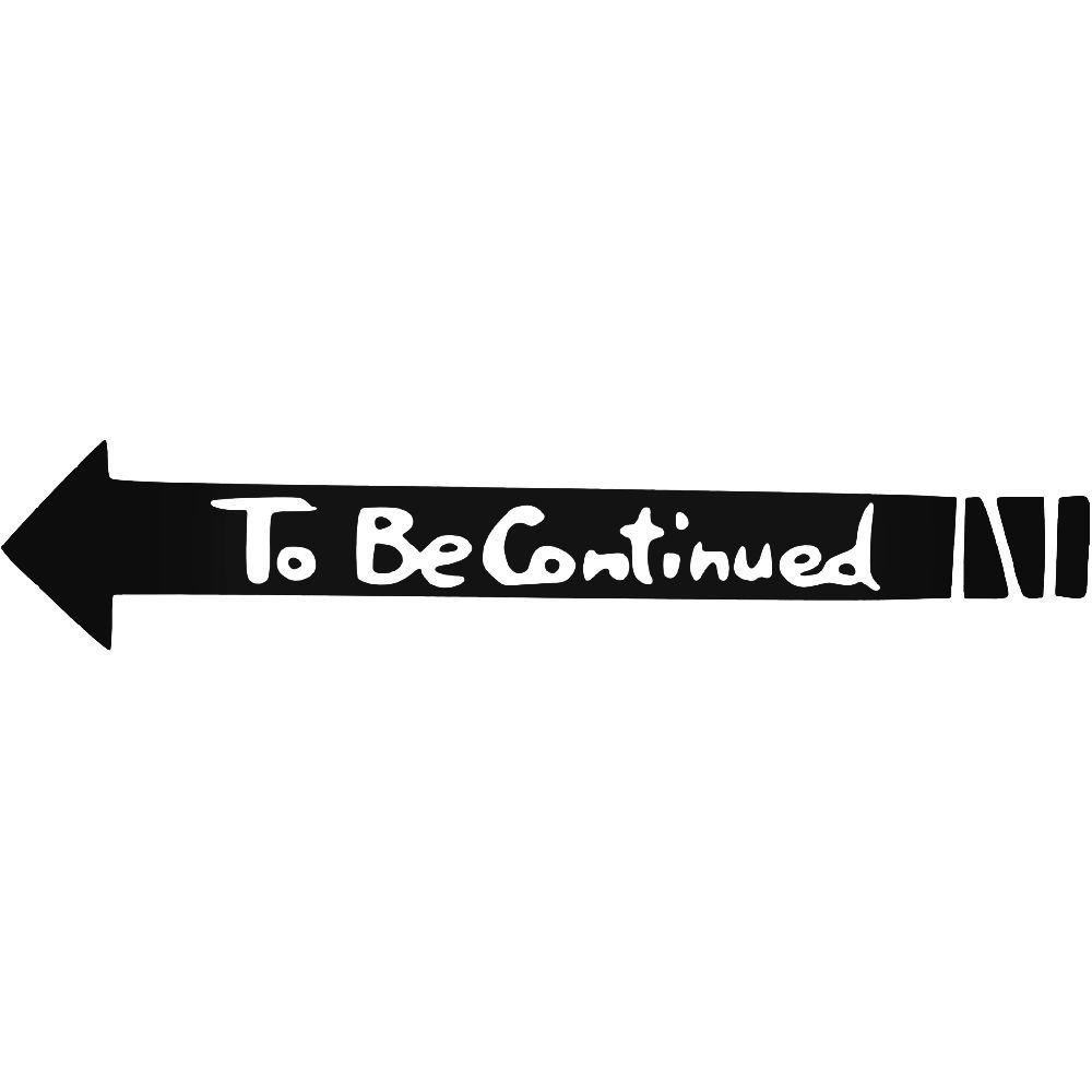Will be continued
