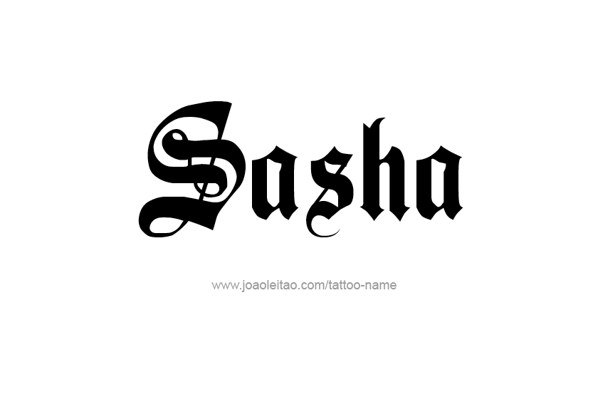 Красивая надпись имени Саша. Тату с именем Саша. Эскизы тату с именем Саша. Эскиз имени Саша.