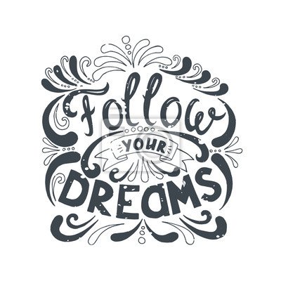 Следуй за мечтой цитаты