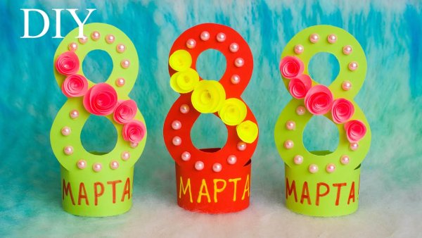 Поделки на восьмое марта
