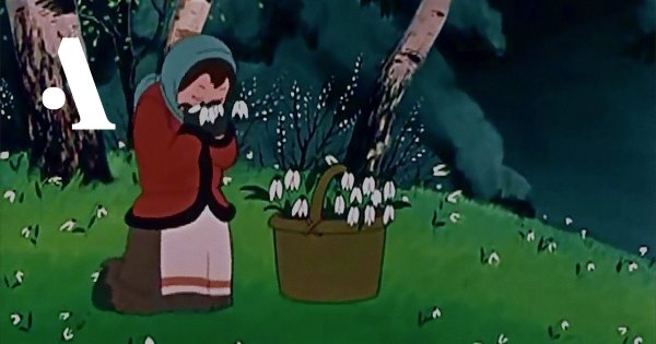 12 Месяцев мультфильм подснежники