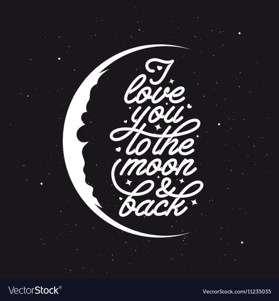 Люблю тебя до Луны и обратно