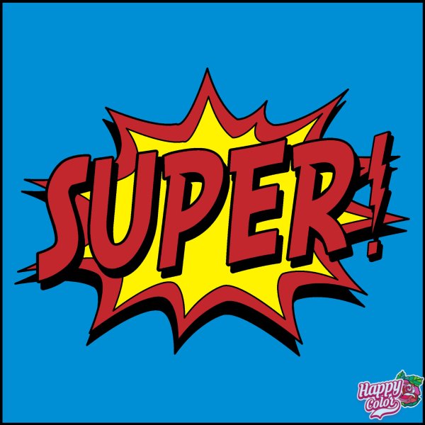 Надпись в стиле поп-арт супер