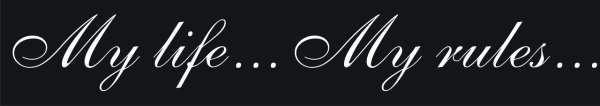 Наклейка my Life my Rules