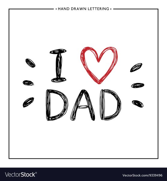 I Love dad надпись