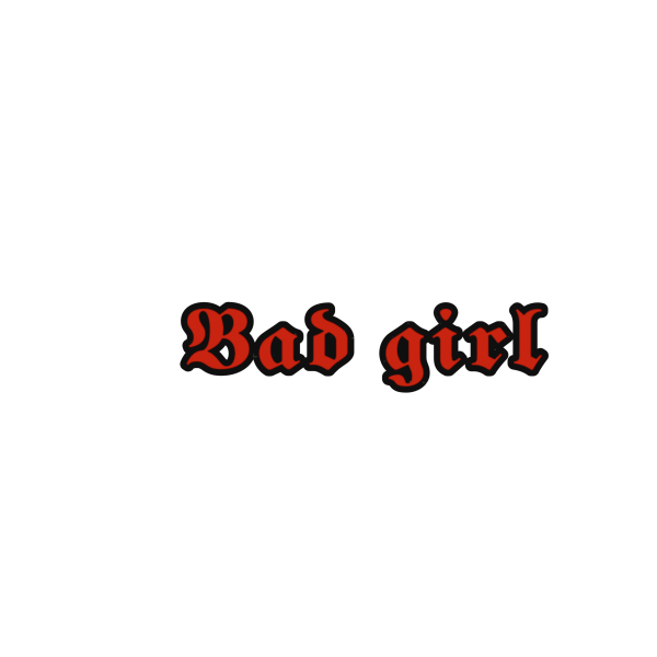 Аватарка Bad girl текст