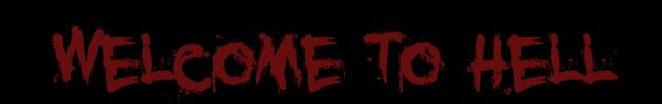 Welcome to Hell надпись