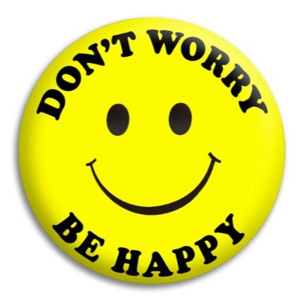 Надпись don't worry be Happy