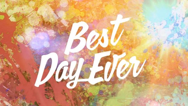 Проект на тему my best Day