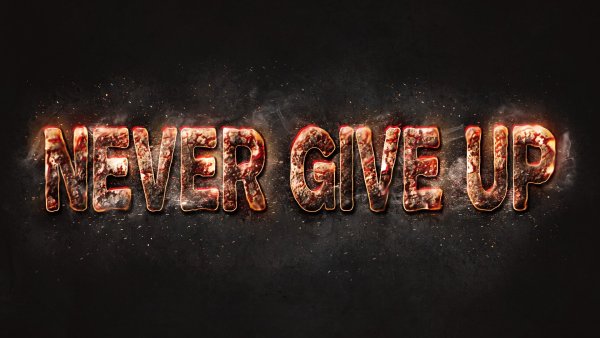 Never give up фон