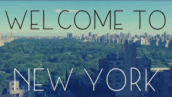 Велком ту Нью Йорк