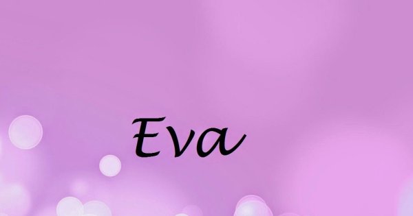 Обои на рабочий стол с именем ева