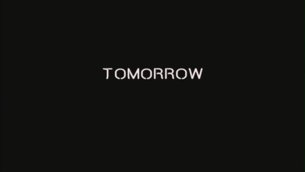 Tomorrow tomorrow