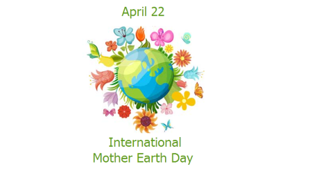 Международный день матери-земли (International mother Earth Day)