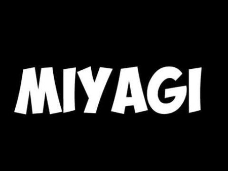 Miyagi надпись